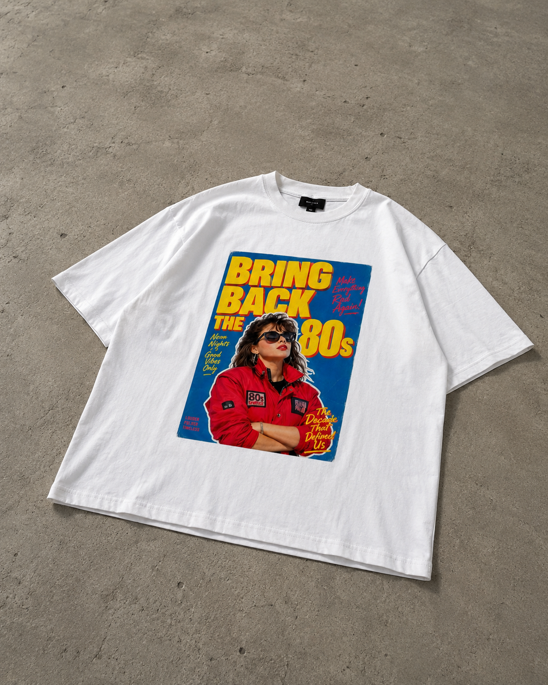 Bring Back The 80s | 240 GSM Premium Oversized Graphic T-Shirt